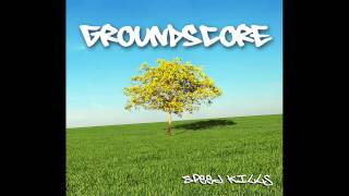 Groundscore - &#39;Speed Kills&#39;