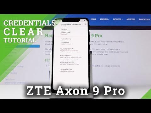 How to Clear Credentials in ZTE Axon 9 Pro – Remove Certificates
