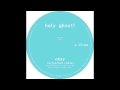 Holy Ghost! - Okay (a/jus/ted remix) 