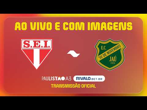 JOGO COMPLETO: ITAPIRENSE X XV JAÚ | RODADA 5 | PAULISTÃO A3 RIVALO 2026