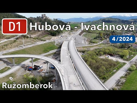Construction of Slovak Highway D1 Hubová - Ivachnová (April 2024)