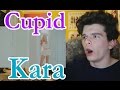 KARA(카라) - CUPID(큐피드) MV Reaction 