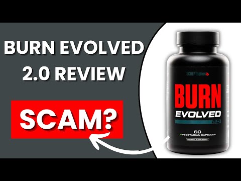 Burn Evolved 2.0 Review - Does It Work Or A Scam?