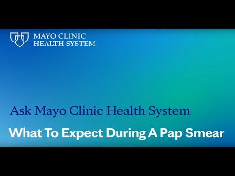 Ask Mayo Clinic Health System: What To Expect During A Pap Smear