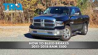 How to Bleed Brakes 2011-2018 Ram 1500