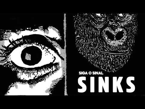 The Sinks | Siga o Sinal | Single 2025