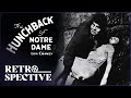Romance Drama Full Movie The Hunchback Of Notre Dame 1923 Retrospective