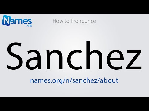 How to Pronounce Sanchez