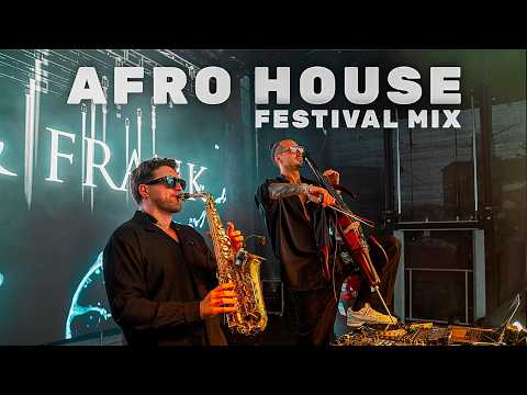 SUMMER AFRO HOUSE Festival Mix | Sax & Cello Vol.5 by Lukas & Frank
