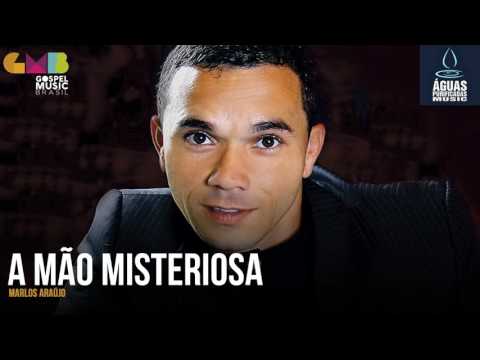 Marlos Araújo - A Mão Misteriosa (Águas Purificadas)