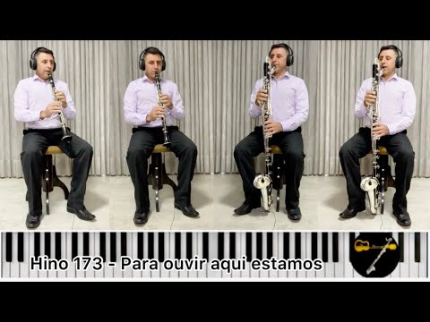 Hino 173 - Para ouvir aqui estamos - Hinário 5 CCB - Legendado