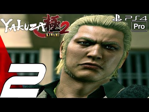 YAKUZA KIWAMI 2 - Gameplay Walkthrough Part 2 - Ryuji Goda Boss Fight (PS4 PRO)