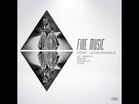 Vazdra - Cultura Peruana (HOOD (PE) Remix)