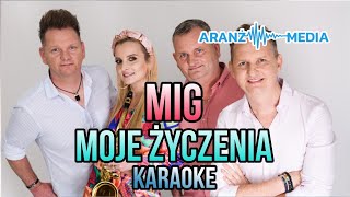 Mig - Moje Życzenia (karaoke/instrumental)