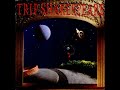 Trip Shakespeare - Across The Universe - The Crane