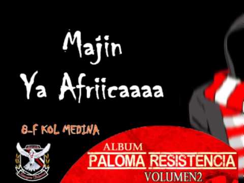 Paloma Resistencia V2 : 8 - "F Kol Medina"