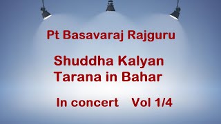 Pt Basavaraj Rajguru in Concert - Shuddha Kalyan