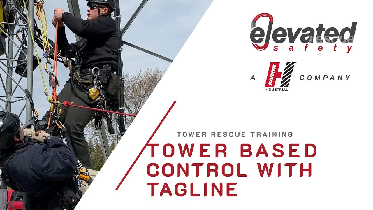 Tower Based Control With Tagline - Tower Rescue Training
