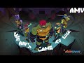 We Ain T Came To Lose ROTTMNT AMV