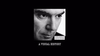 David Byrne - Grown Backwards: A Visual History