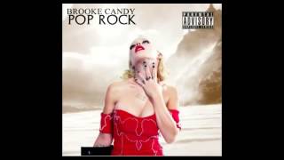 Brooke Candy - pop rock