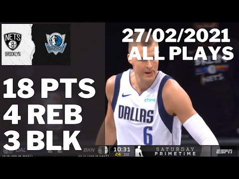 Kristaps Porzingis vs. Nets: 18 pts, 4 reb, 2 ast, 3 blk ALL PLAYS 2020/21 Reg Season [27.02.21.]