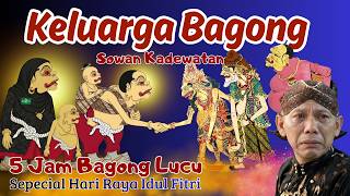 Download lagu BAGONG LUCU WAYANGKULIT FULL DALANG KI SENO NUGROHO #bagonglucu #bagongnggleleng #wayangkulit #lucu mp3 Download lagu BAGONG LUCU WAYANGKULIT FULL DALANG KI SENO NUGROHO #bagonglucu #bagongnggleleng #wayangkulit #lucu mp3