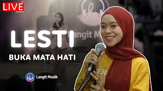 Download lagu LESTI - BUKA MATA HATI | LIVE PERFORMANCE AT LET'S TALK MUSIC mp3