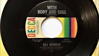 With Body And Soul , Bill Monroe , 1969