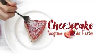Cheescake Vegano de Fresa