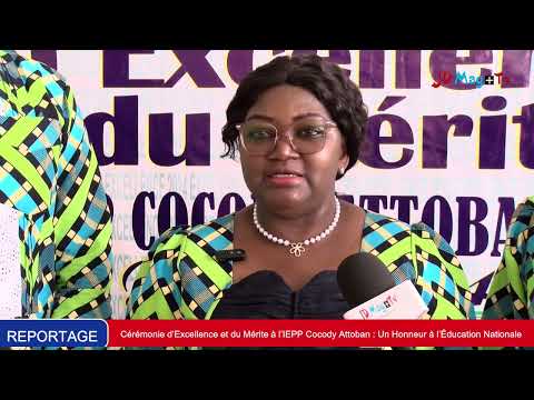 Éducation Nationale : Cérémonie d’Excellence et du Mérite à l’IEPP Cocody Attoban