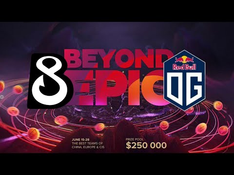 B8 vs OG - Game 1 - Dota 2 Beyond Epic EU/CIS - Group Stage - Dota 2 Highlights