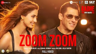 Zoom Zoom - Full Video Radhe - Your Most Wanted Bh