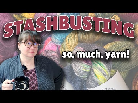 Getting My Yarn Stash Down to ZERO? Inventory, De-stash and Stashbust!