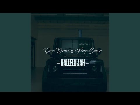 Hallelujah (feat. Drew Dinero)