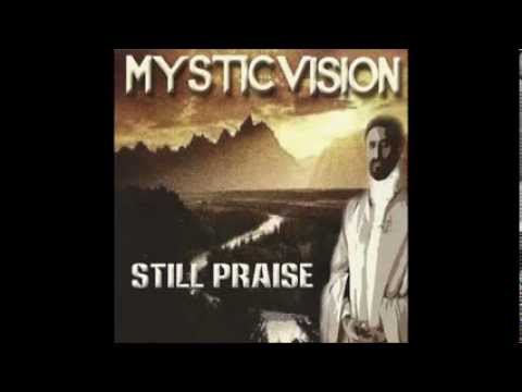 Mystic Vision - Jah is Forever