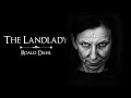 The Landlady by Roald Dahl | Narrated by Geoff Castellucci