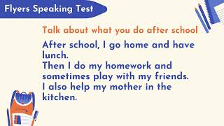 Flyers speaking test  - After School