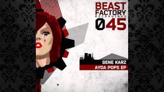 Gene Karz - Fast Off (Original Mix) [BEAST FACTORY]