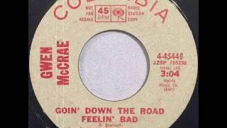 Gwen McCrae -- Goin' Down The Road Feelin' Bad
