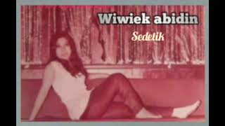 Download lagu Sedetik - Wiwiek Abidin - om pancaran muda. mp3 Download lagu Sedetik - Wiwiek Abidin - om pancaran muda. mp3