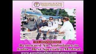 Safely Medical Transport by Air Ambulance Service in Raipur