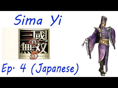 Shin Sangoku Musou 5 Sima Yi Ep. 4 Chapter 4 - Battle Of Han Zhong (Jap. Ver)