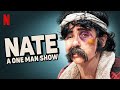 Natalie Palamides Nate A One Man Show 2020 HD Trailer