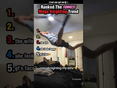 Ranked The funniest Mega Knighting Trend🤣⚔️