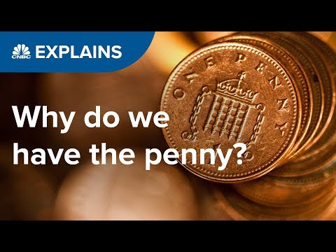 Why do we have the penny? | CNBC Explains