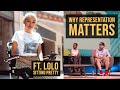 Why Authentic Representation Matters (ft. Lolo Sitting Pretty/Lauren Spencer)