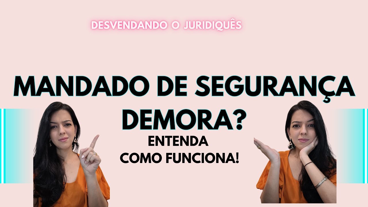 Mandado de Segurança demora?