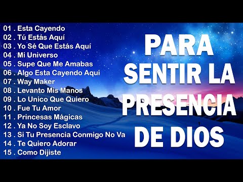 MÚSICA CRISTIANA QUE TRAE PAZ Y TRANQUILIDAD 2025 - GRANDES ÉXITOS DE ALABANZA Y ADORIACÓN