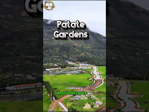 "¡EL DESTINO SECRETO DE PATATE QUE DEBES VISITAR HOY! ⛰️✨"  #shorts #shortvideo #viral #ecuador #fyp